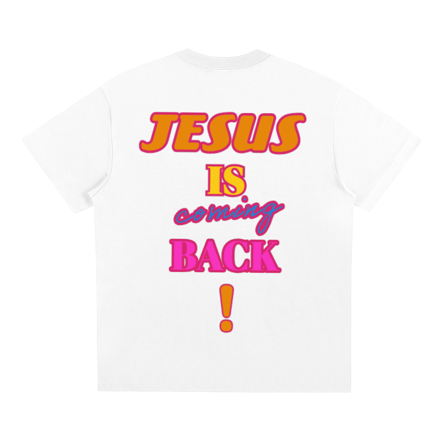 Jesus is Coming Back T-shirt