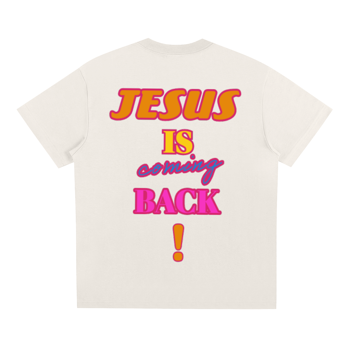 Jesus is Coming Back T-shirt