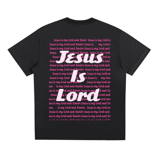 Jesus Is Lord T-Shirt
