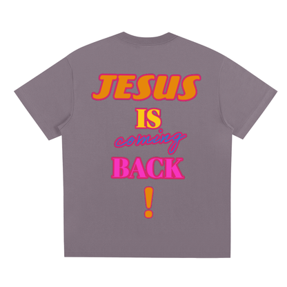 Jesus is Coming Back T-shirt